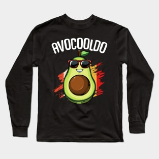 Avocado - Avocooldo - Pun Cool Vegan Fruit Long Sleeve T-Shirt